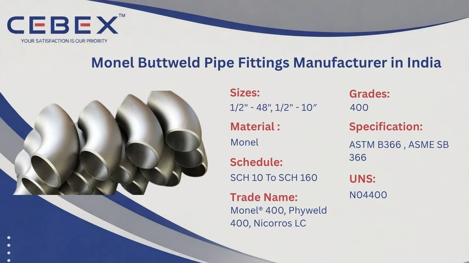 CEBEX STEEL INDIA Monel Buttweld Pipe Fittings Manufacturer in India – ASTM B366 Monel 400 UNS N04400 Supplier