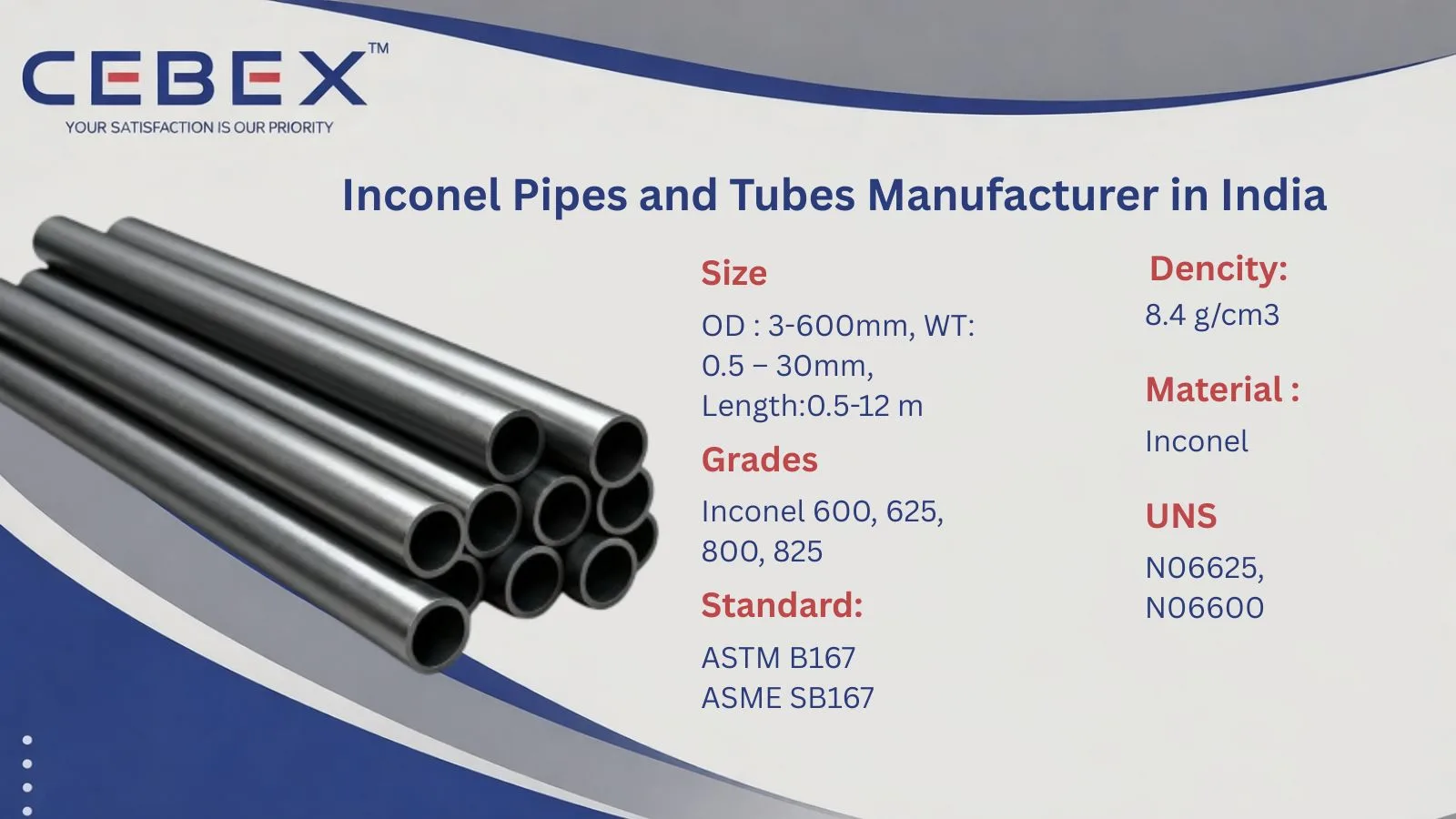Inconel Pipes Manufacturer in India &ndash; ASTM B167 Inconel 600, 625, 800 Pipes | Cebex Steel India