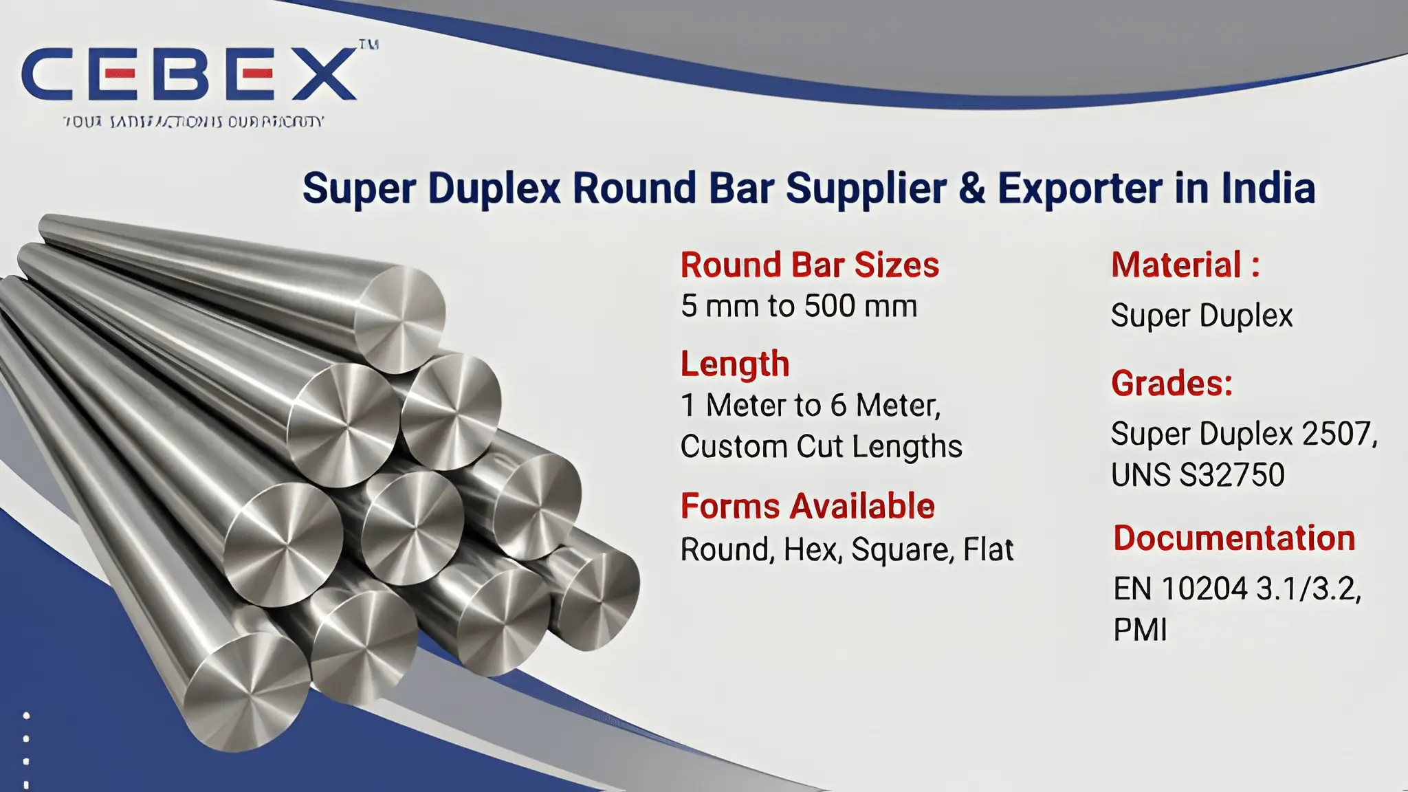 Super Duplex Round Bar Supplier & Exporter in India &ndash; ASTM A276 Super Duplex 2507, UNS S32750, UNS S32760 | Cebex Steel India